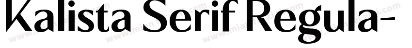 Kalista Serif Regula字体转换
